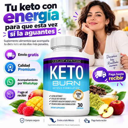Keto Burn™ - Tu rutina keto comienza aquí