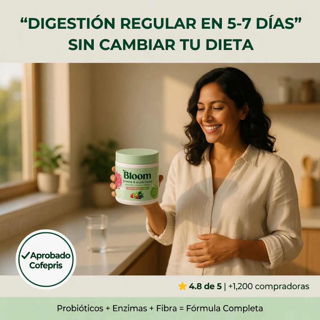 Bloom™ - Dile Adiós al Estreñimiento